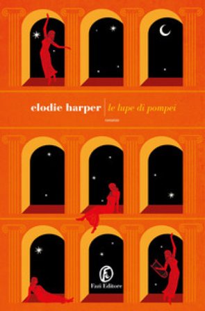 Le lupe di Pompei Elodie Harper