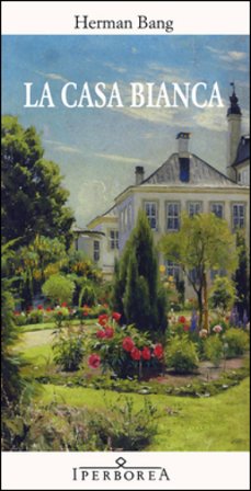 La casa bianca Herman Bang