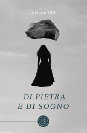Di pietra e di sogno Luciano Villa