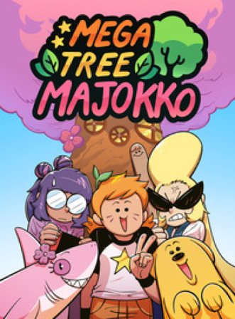 Mega Tree Majokko. La raccolta Sio