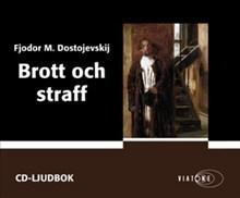 Brott och straff - Ljudbok av Fjodor Dostojevskij - CD