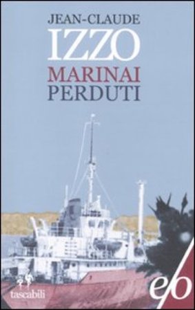 Marinai perduti Jean-Claude Izzo
