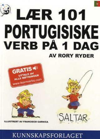 Lær 101 portugisiske verb på 1 dag - Bok av Rory Ryder - Paperback