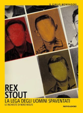 La lega degli uomini spaventati Rex Stout