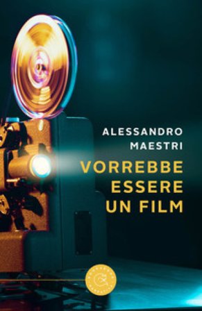 Vorrebbe essere un film Alessandro Maestri