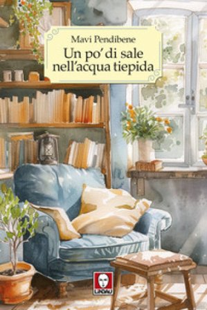 Un pò di sale nell'acqua tiepida Mavi Pendibene