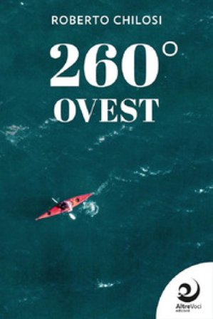 260° Ovest Roberto Chilosi