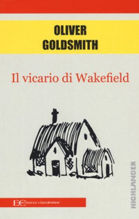 Il vicario di Wakefield Oliver Goldsmith