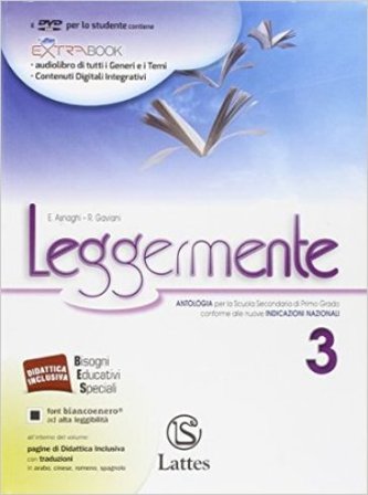 Leggermente delle competenze. Per la Scuola media. Con DVD-ROM. Con e-book. Con espansione online. Con libro. Vol. 3 Emilia Asnaghi