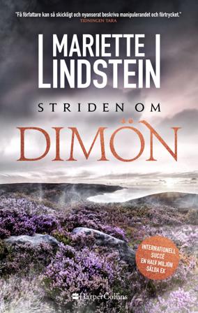 Striden om Dimön - Bok av Mariette Lindstein - Inbunden