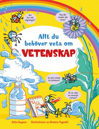 Allt du behöver veta om vetenskap - Bok av Katie Daynes - Inbunden