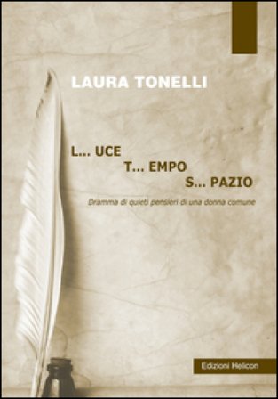 Luce tempo spazio Laura Tonelli