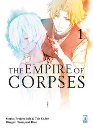 The empire of corpses. Vol. 1 Tomoyuki Hino