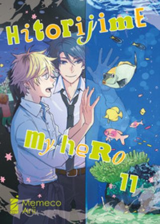 Hitorijime my hero. Vol. 11 Memeco Arii