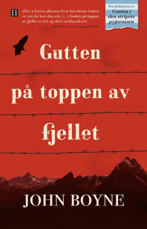 Gutten på toppen av fjellet - Bok av John Boyne - Pocket