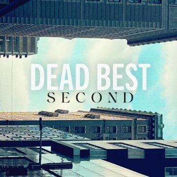 Second DEAD BEST