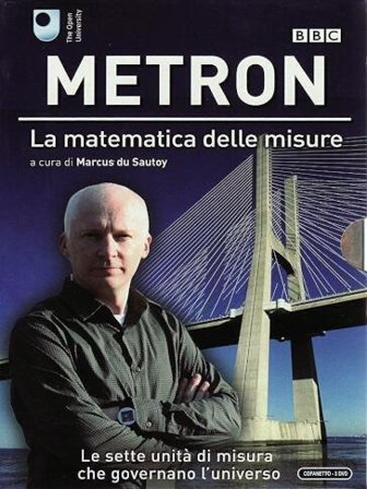 Metron - La Matematica Delle Misure (3 Dvd)