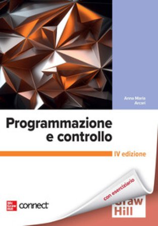 Programmazione e controllo. Con Connect Anna Maria Arcari