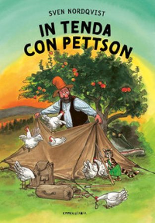 In tenda con Pettson. Ediz. a colori Sven Nordqvist