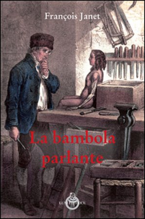 La bambola parlante-La poupée parlant. Ediz. bilingue François Janet