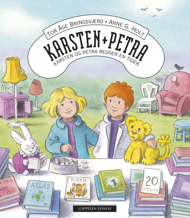 Karsten og Petra redder en tiger! - Bok av Tor Åge Bringsværd - Hardback