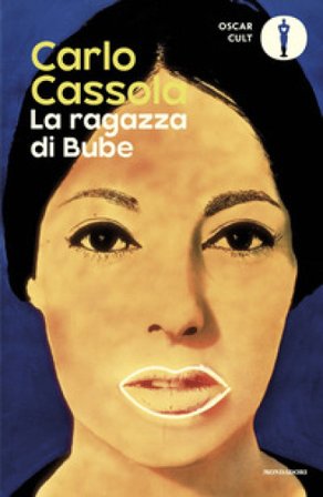 La ragazza di Bube Carlo Cassola