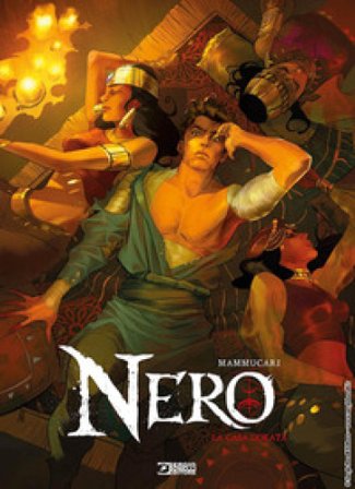 Nero. Vol. 8: La casa dorata Emiliano Mammucari