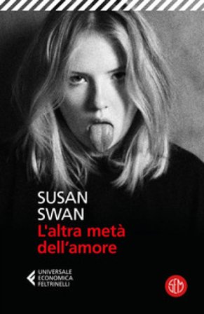 L'altra metà dell'amore Susan Swan