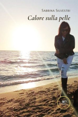 Calore sulla pelle Sabrina Silvestri