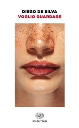 Voglio guardare Diego De Silva