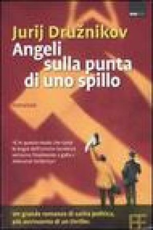 Angeli sulla punta di uno spillo Jurij Druznikov