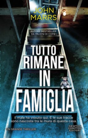 Tutto rimane in famiglia JOHN MARRS