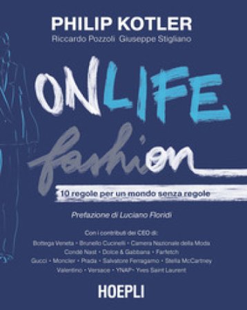 Onlife Fashion. 10 regole per un mondo senza regole Philip Kotler