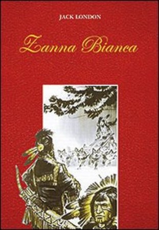 Zanna Bianca Jack London