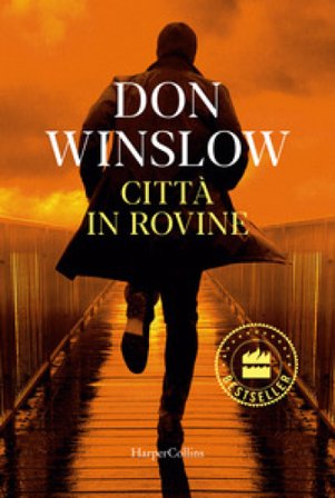 Città in rovine Don Winslow