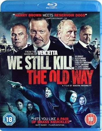 We Still Kill The Old Way