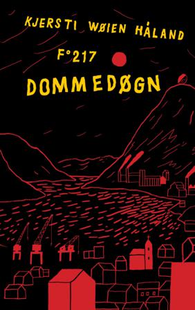 Dommedøgn - Bok av Kjersti Wøien Håland - Hardback