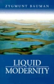 Liquid modernity, ISBN: 9780745624105