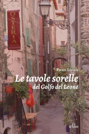 Le tavole sorelle del Golfo del Leone Paolo Lingua