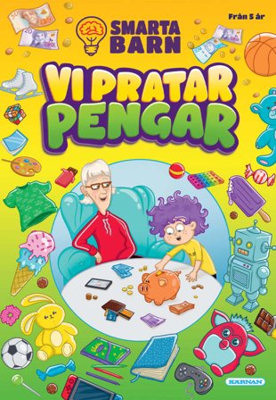 KÄRNAN PYSSELBOK SMARTA BARN VI PRATAR PENGAR Skapa & pyssla Unisex ONESIZE