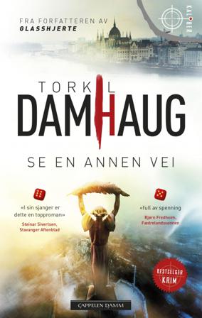 Se en annen vei - Bok av Torkil Damhaug - Pocket