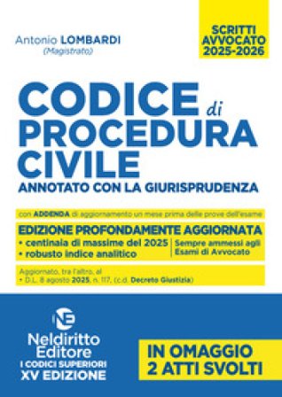 Codice di Procedura Civile Annotato con la giurisprudenza per l'Esame di avvocato 2025-2026 Antonio Lombardi