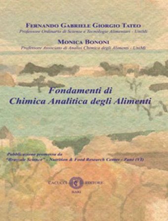 Fondamenti di chimica analitica degli alimenti Fernando Tateo