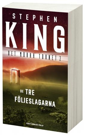 De tre följeslagarna - Bok av Stephen King - Storpocket