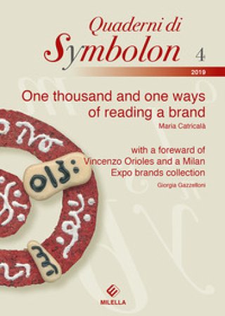 One thousand and one ways of reading a brand Maria Catricalà