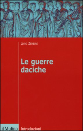 Le guerre daciche Livio Zerbini