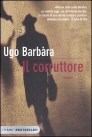 Il corruttore Ugo Barbara