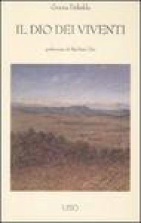 Il Dio dei viventi Grazia Deledda