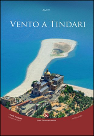 Vento a Tindari. Concorso di poesie inedite
