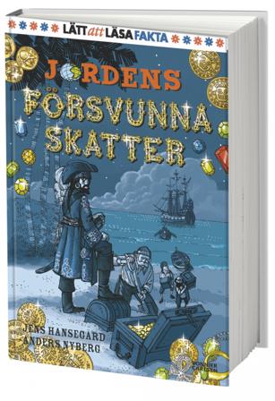 Jordens försvunna skatter - Bok av Jens Hansegård - Inbunden
